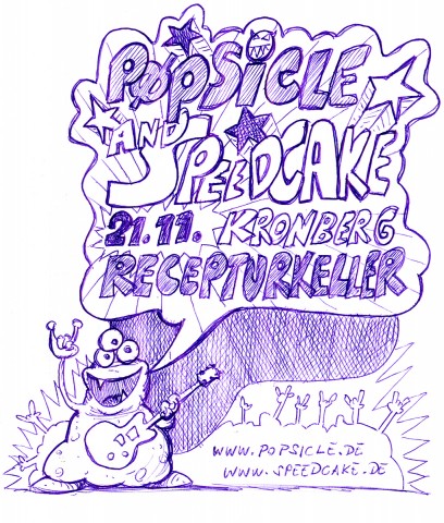 Flyer pøpsicle & Speedcake Live @ Recepturkeller Kronberg, 21.11.2009